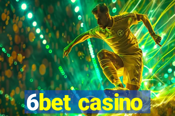 6bet casino